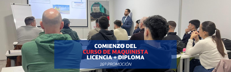 Comienza la 16ª promoción del Curso de Licencia y Diploma de Maquinista